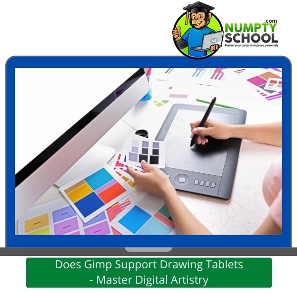 Does Gimp Support Drawing Tablets - Master Digital Artistry