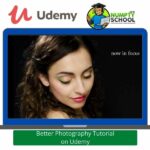 Better Photography Tutorial on Udemy