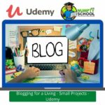 Blogging for a Living - Udemy