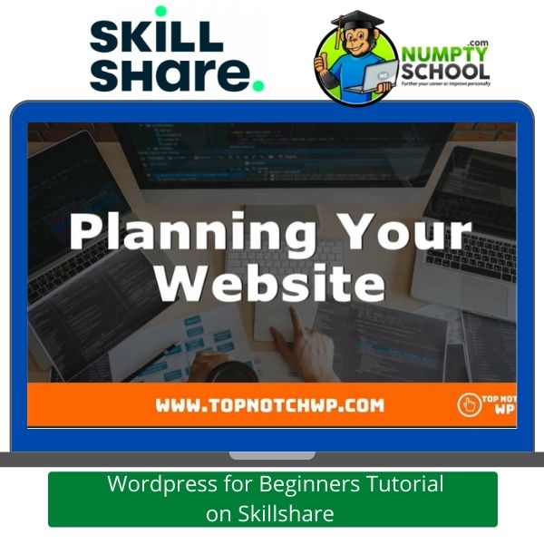 Wordpress for Beginners Tutorial on Skillshare
