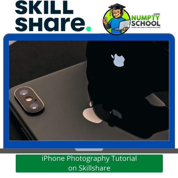 iPhone Photography Tutorial on Skillshare
