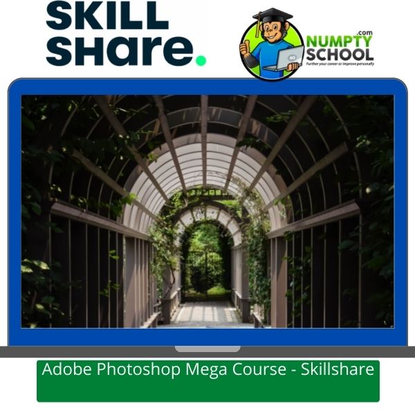 Adobe Photoshop Mega Course - Skillshare