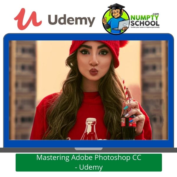 Mastering Adobe Photoshop CC - Udemy