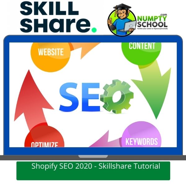 Shopify SEO 2020 - Skillshare Tutorial