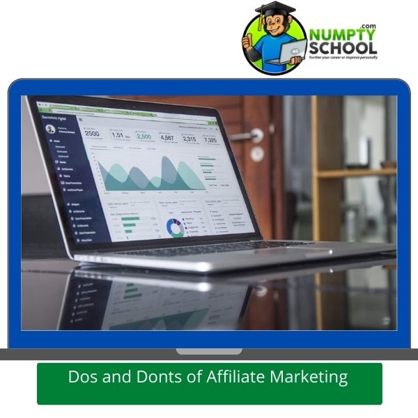 Dos and Donts of Affiliate Marketing