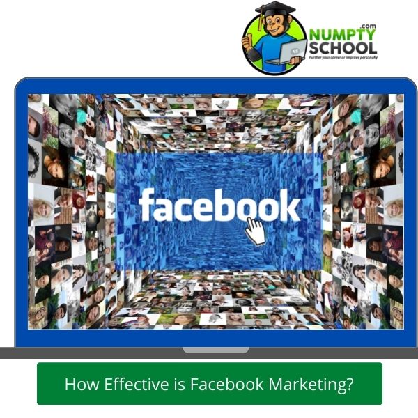 How Effective is Facebook Marketing