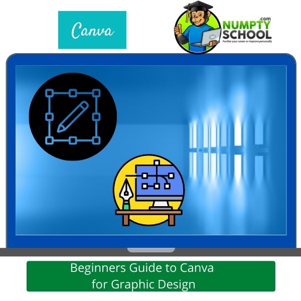 Beginners Guide to Canva for Graphic Design