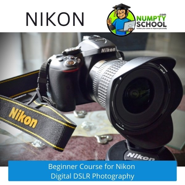 NIKON DSLR Photography Course