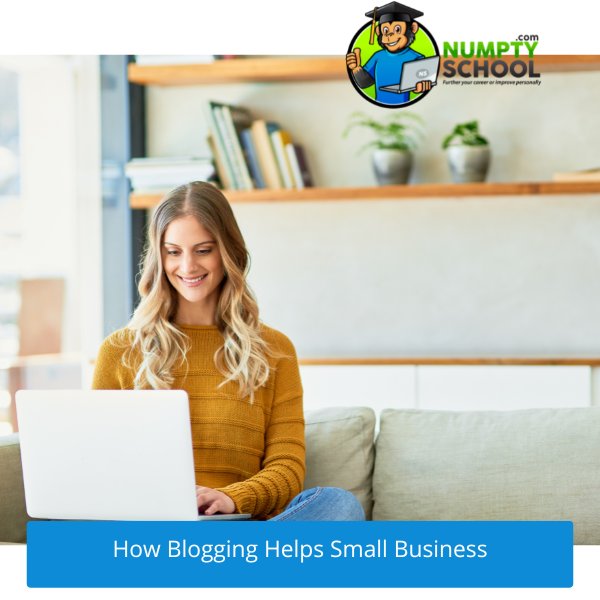 How Blogging Helps Small Business