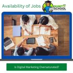 Is Digital Marketing Oversaturated