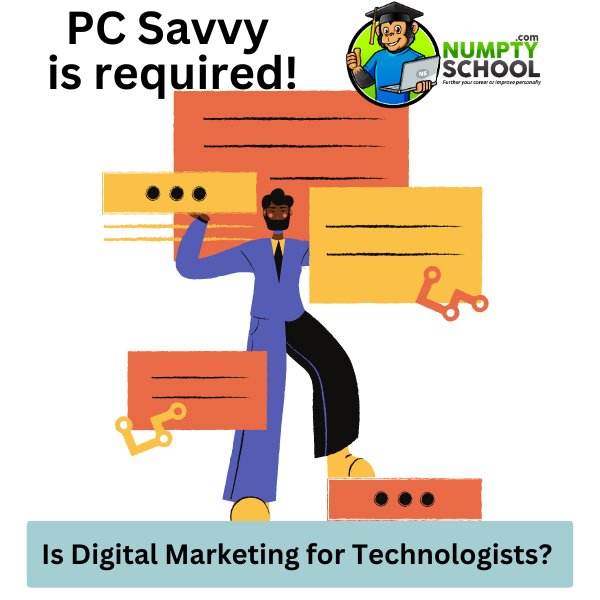 Is Digital Marketing for Technologists